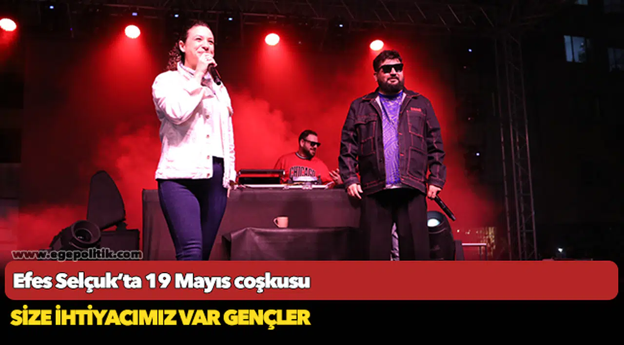 Efes Selçuk’ta 19 Mayıs coşkusu