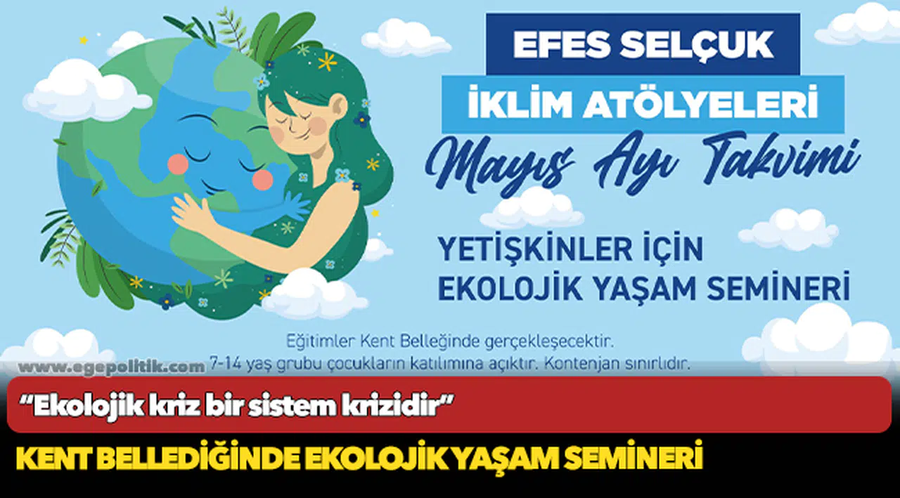 “Ekolojik kriz bir sistem krizidir”