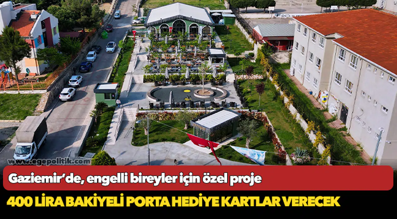 Gaziemir’de, engelli bireyler için özel proje