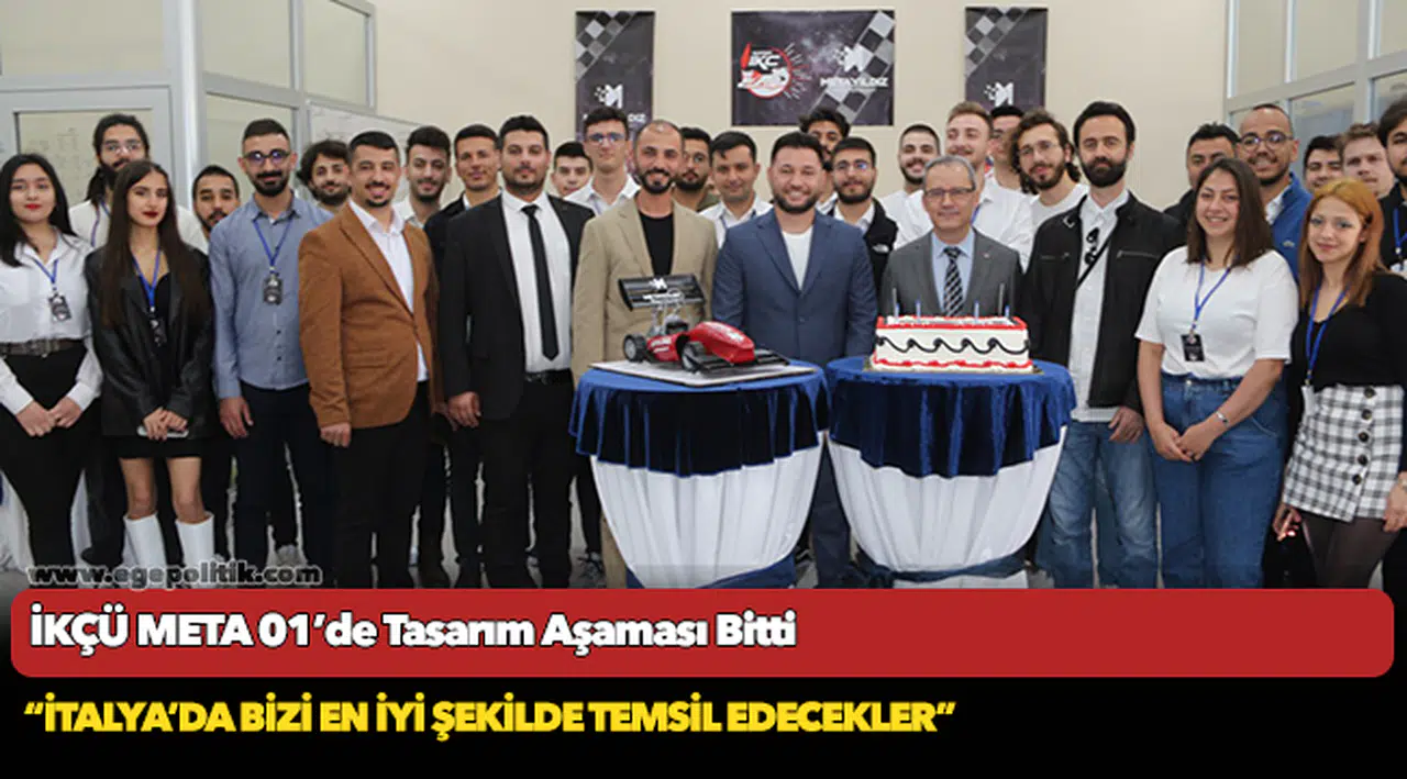 İKÇÜ META 01’de Tasarım Aşaması Bitti