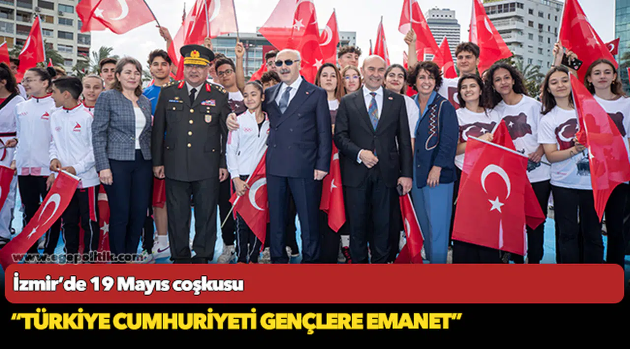 İzmir’de 19 Mayıs coşkusu