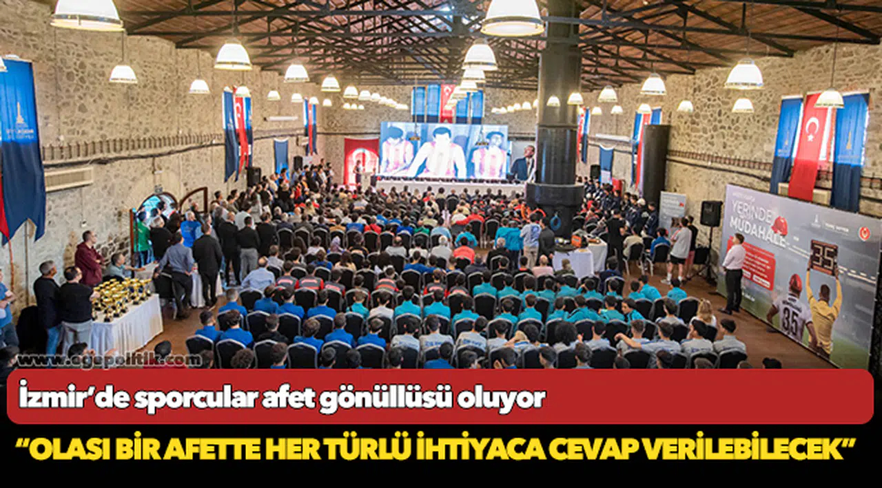 İzmir’de sporcular afet gönüllüsü oluyor