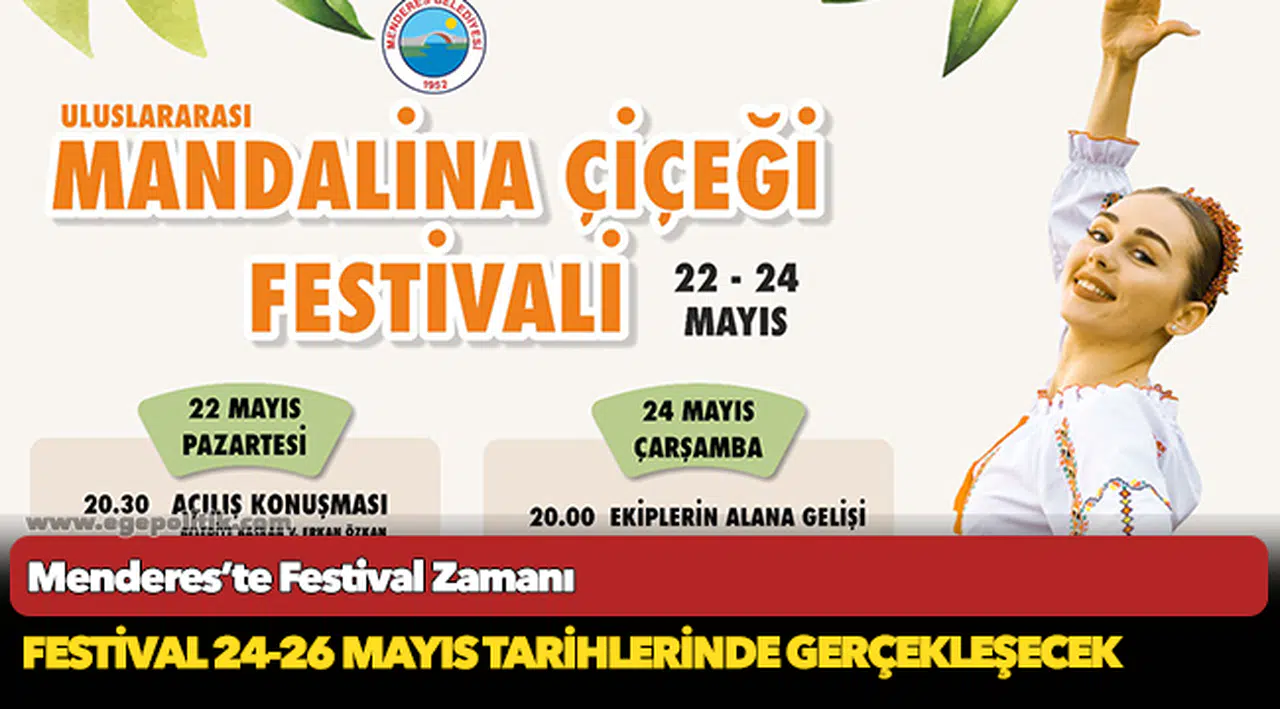 Menderes’te Festival Zamanı
