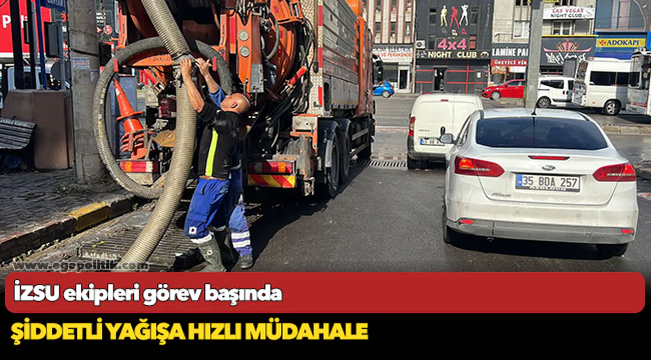 Şiddetli yağışa hızlı müdahale