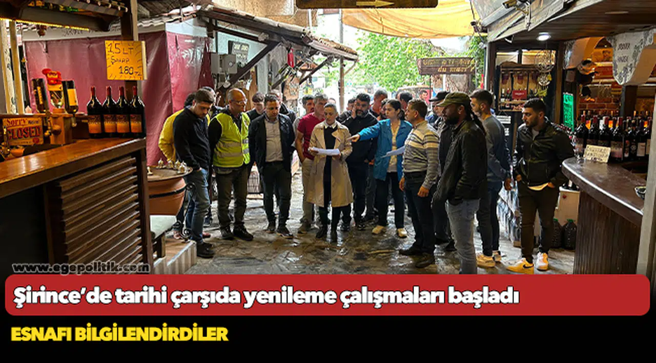 Şirince’de tarihi çarşıda yenileme çalışmaları başladı