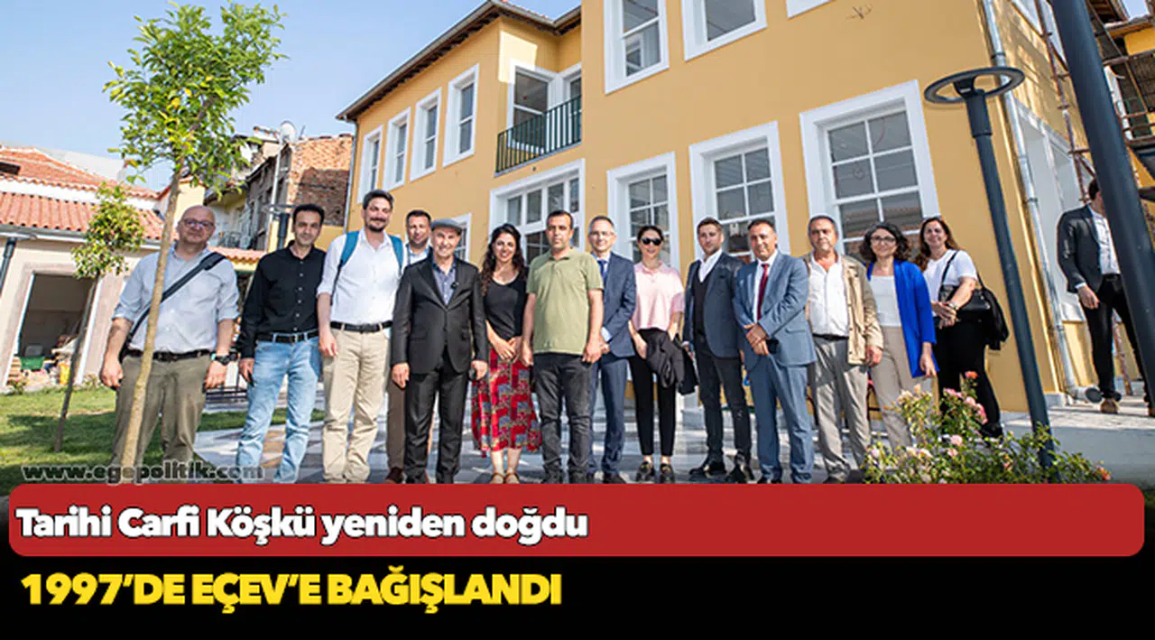 Tarihi Carfi Köşkü yeniden doğdu