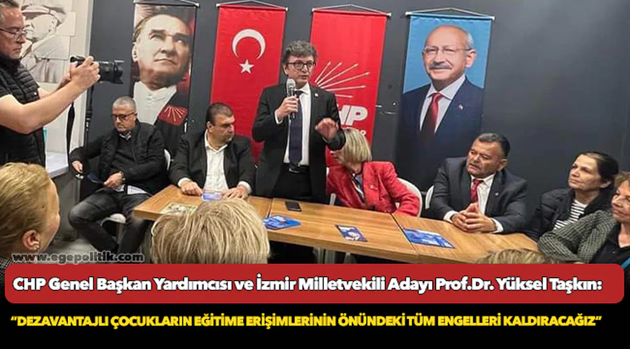 Taşkın, “Dezavantajlı çocukların eğitime erişimlerinin önündeki tüm engelleri kaldıracağız”