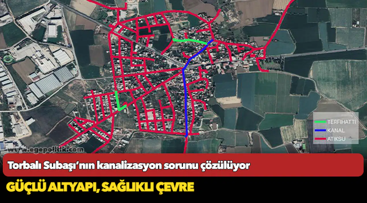Torbalı Subaşı’nın kanalizasyon sorunu çözülüyor