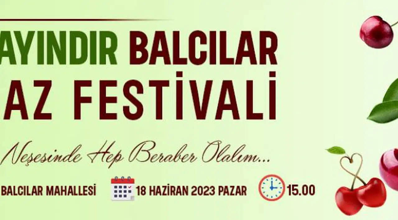 11. Bayındır Balcılar Kiraz Festivali Pazar Günü Yapılacak