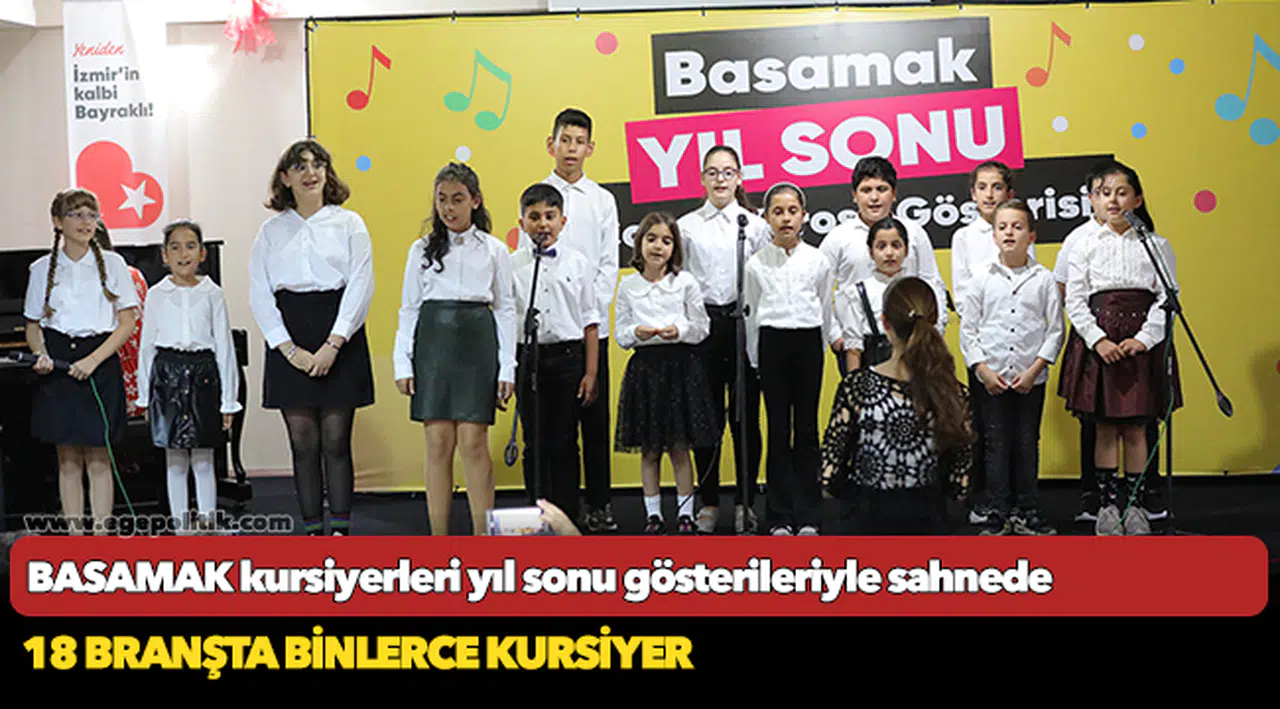 BASAMAK kursiyerleri yıl sonu gösterileriyle sahnede