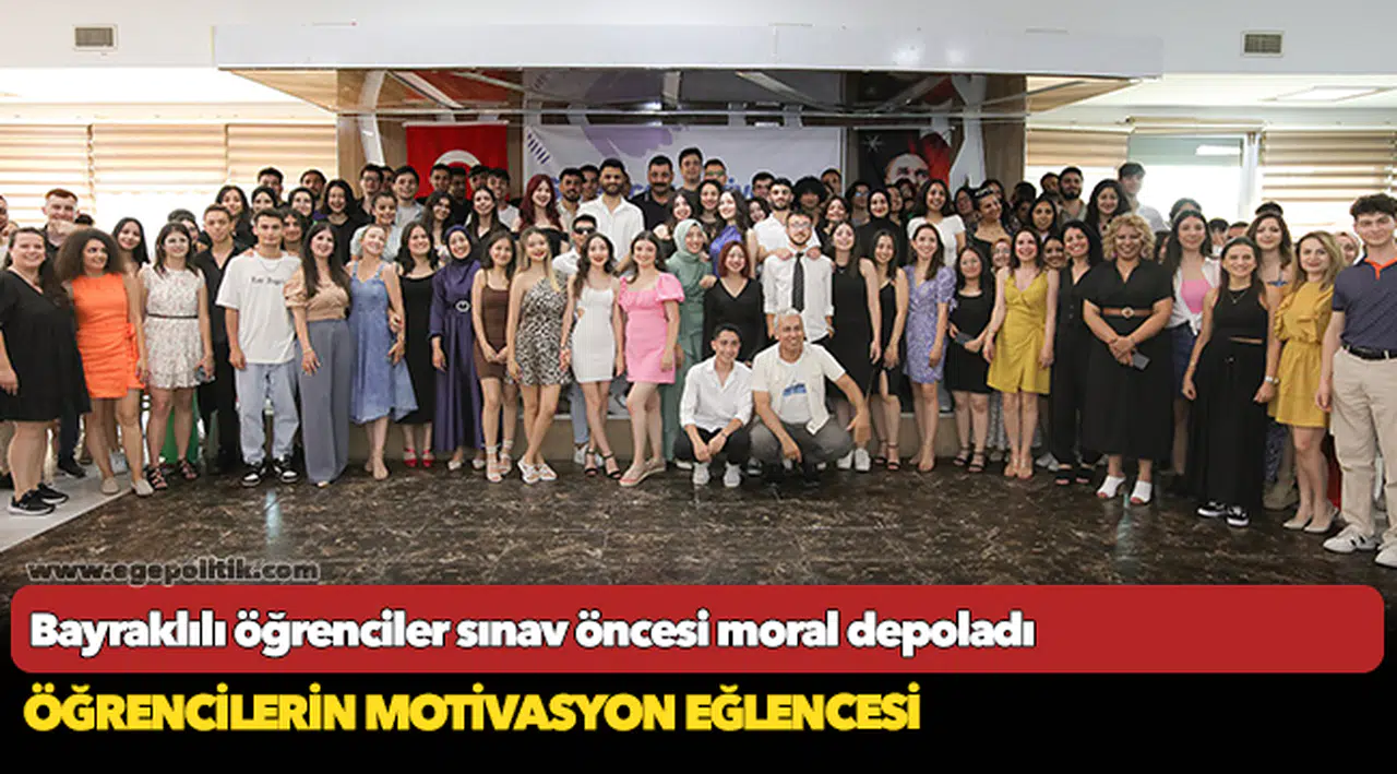 Bayraklılı öğrenciler sınav öncesi moral depoladı