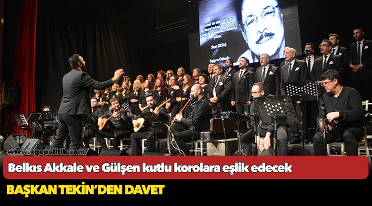 Belkıs Akkale ve Gülşen kutlu korolara eşlik edecek