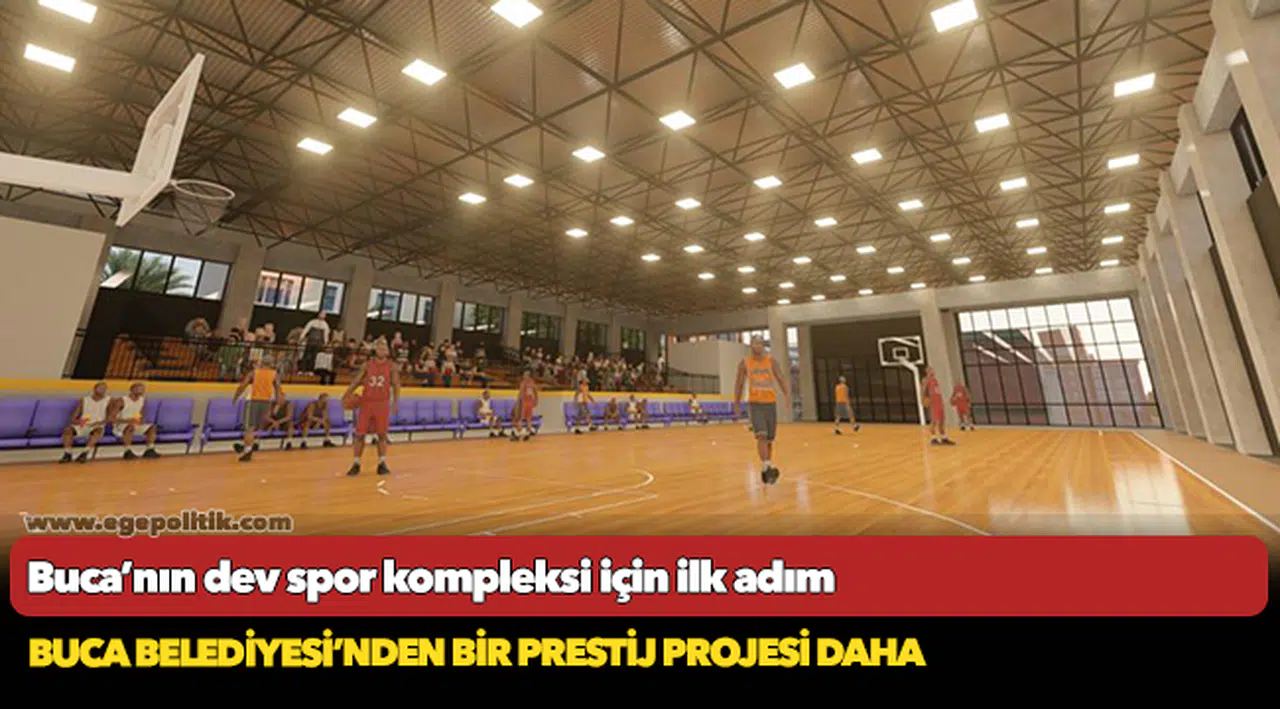 Buca’nın dev spor kompleksi için ilk adım