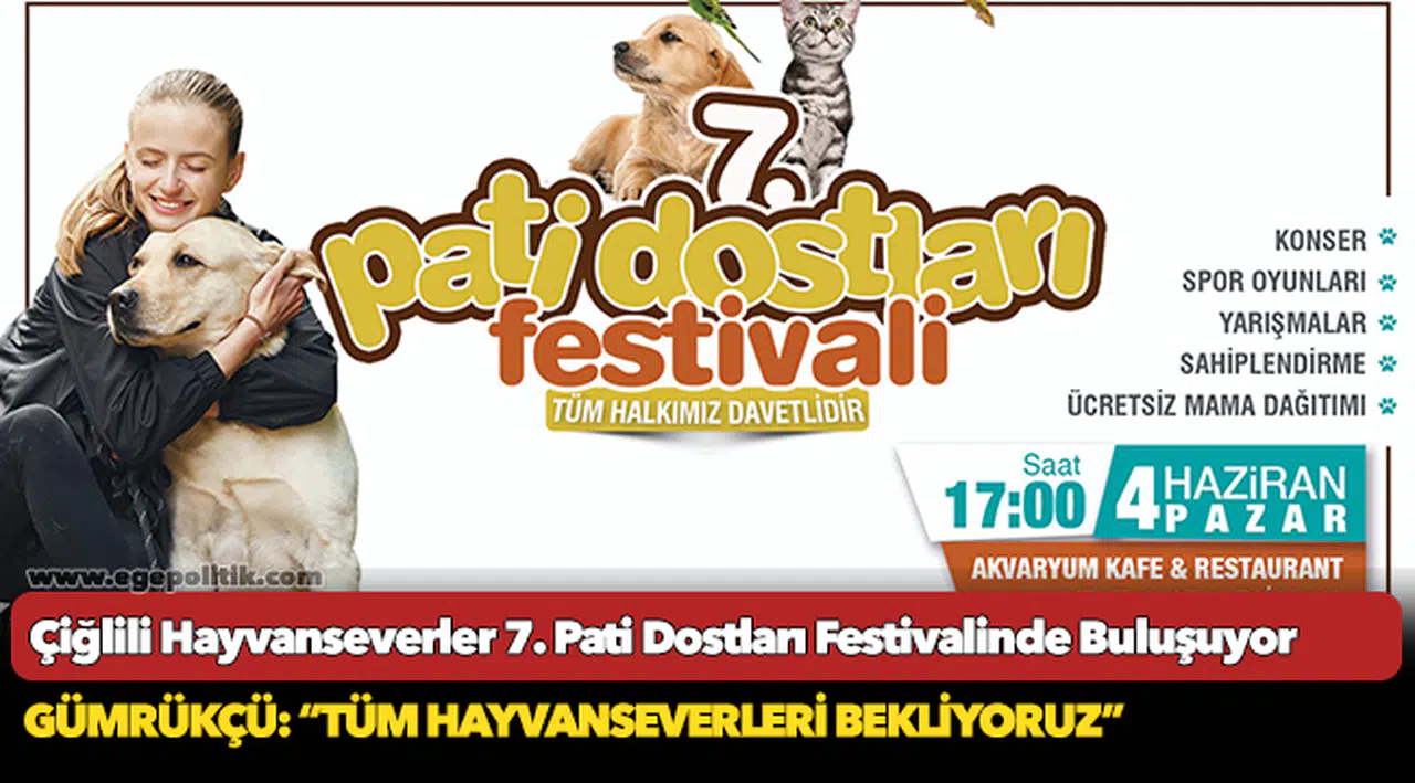 Çiğlili Hayvanseverler 7. Pati Dostları Festivalinde Buluşuyor