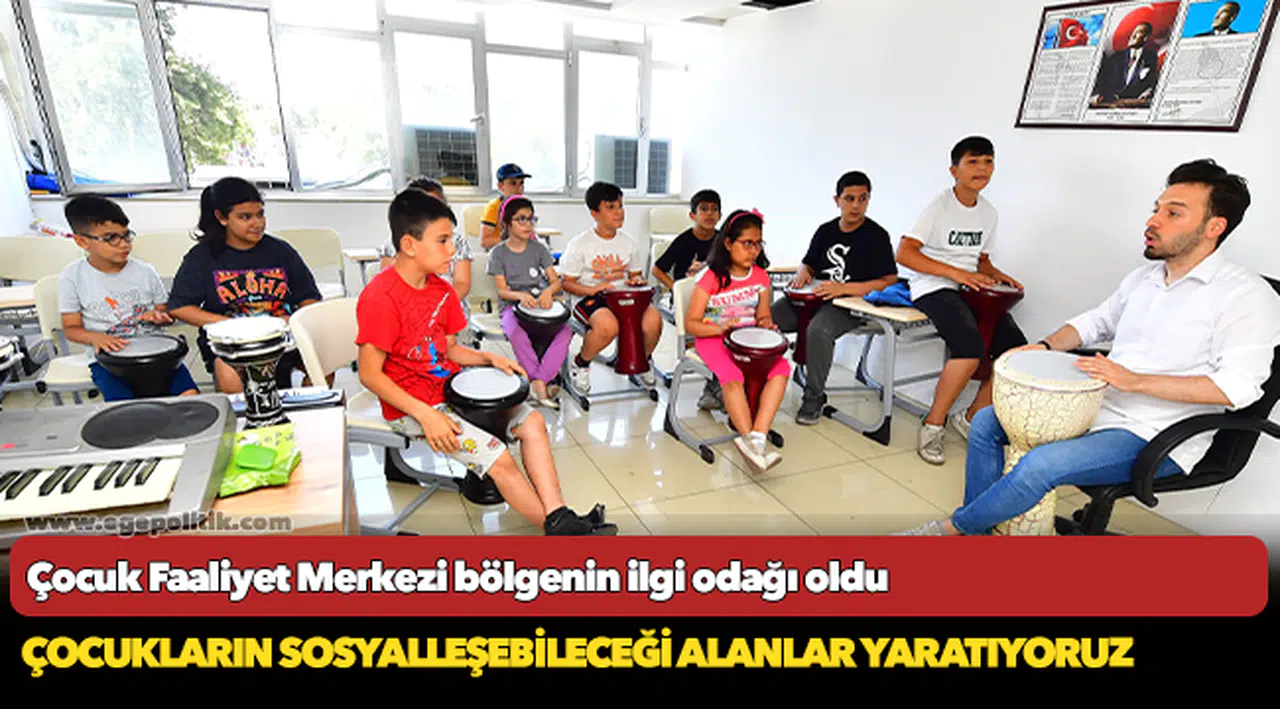 Çocuk Faaliyet Merkezi bölgenin ilgi odağı oldu