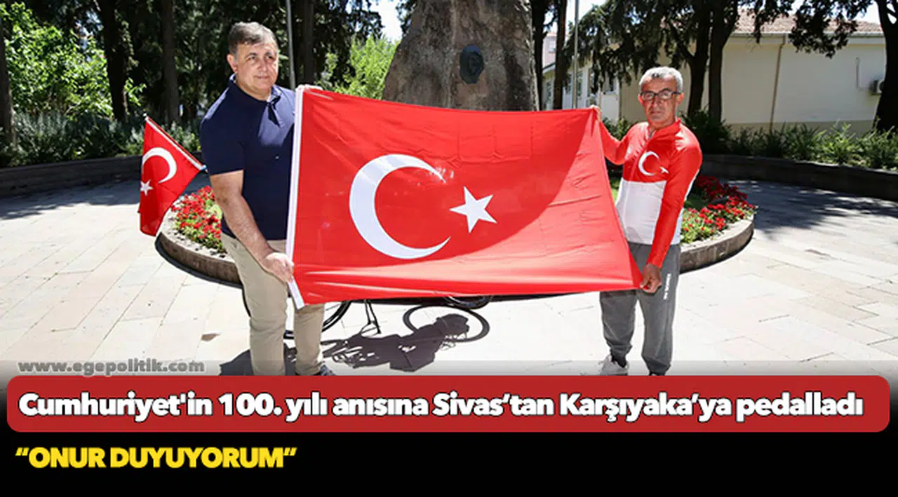 Cumhuriyet'in 100. yılı anısına Sivas’tan Karşıyaka’ya pedalladı