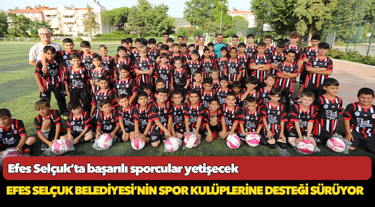 Efes Selçuk’ta başarılı sporcular yetişecek