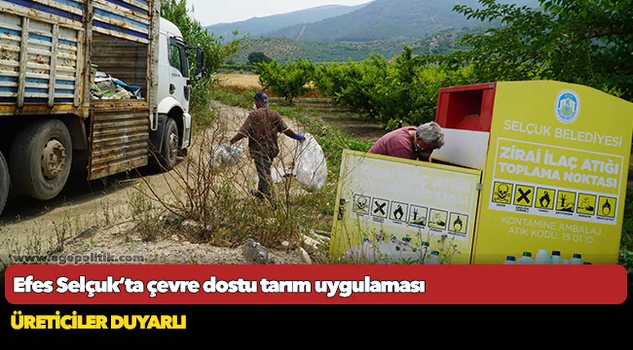 Efes Selçuk’ta çevre dostu tarım uygulaması
