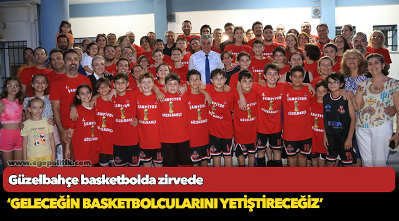 Güzelbahçe basketbolda zirvede