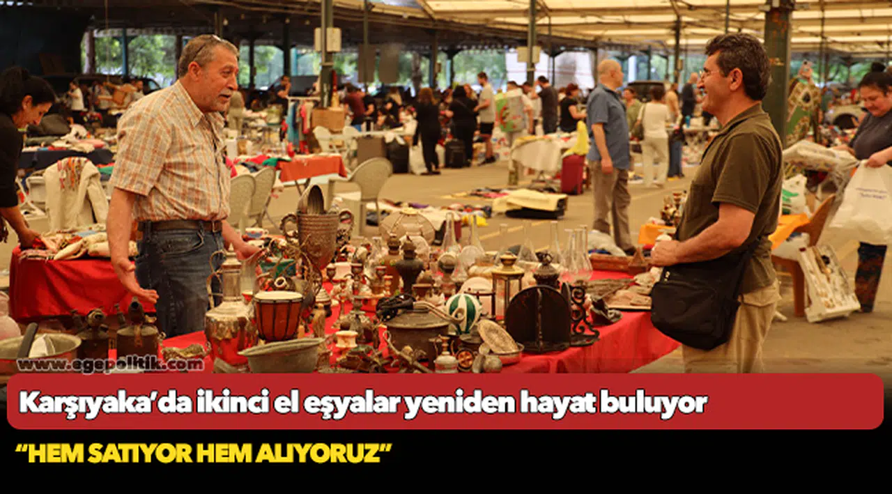Karşıyaka’da ikinci el eşyalar yeniden hayat buluyor