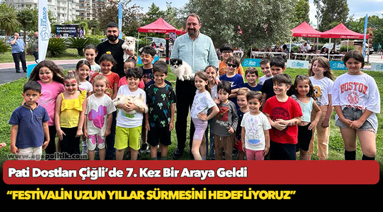 Pati Dostları Çiğli’de 7. Kez Bir Araya Geldi