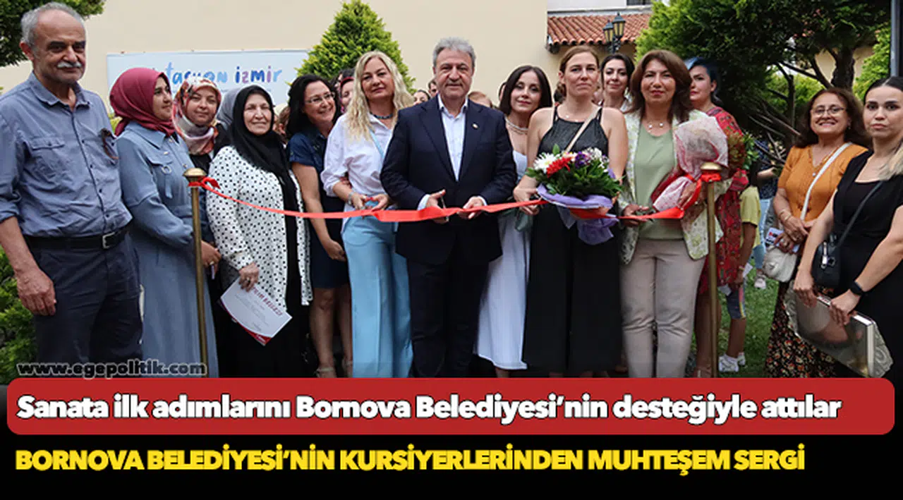 Sanata ilk adımlarını Bornova Belediyesi’nin desteğiyle attılar