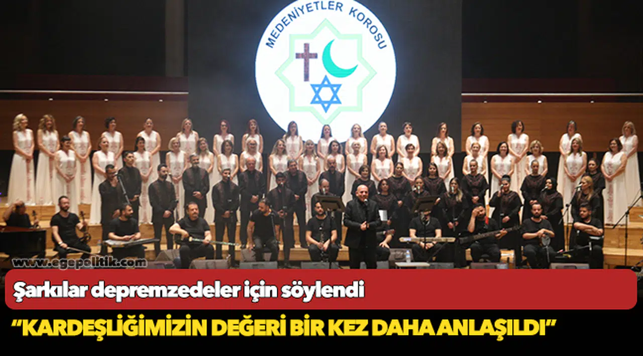 Şarkılar depremzedeler için söylendi