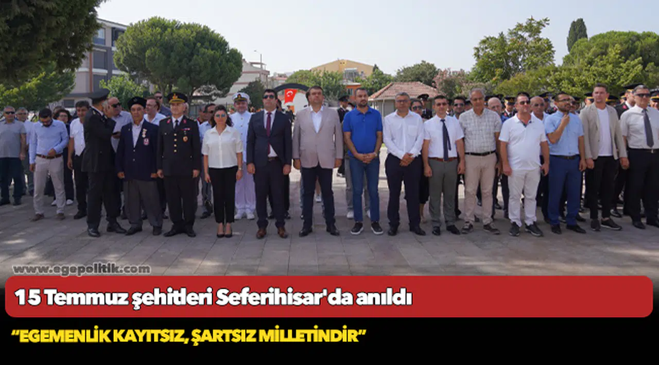 15 Temmuz şehitleri Seferihisar'da anıldı