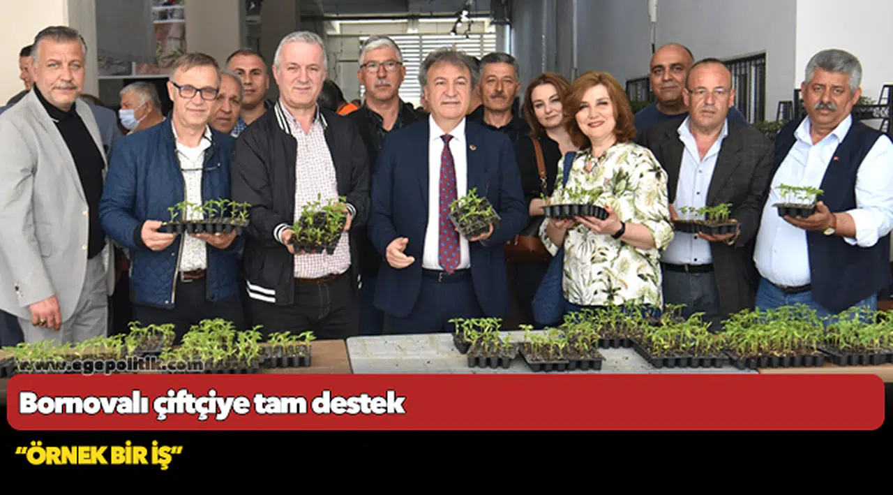 Bornovalı çiftçiye tam destek