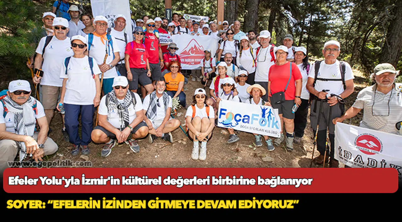 Efeler Yolu'yla İzmir'in kültürel değerleri birbirine bağlanıyor