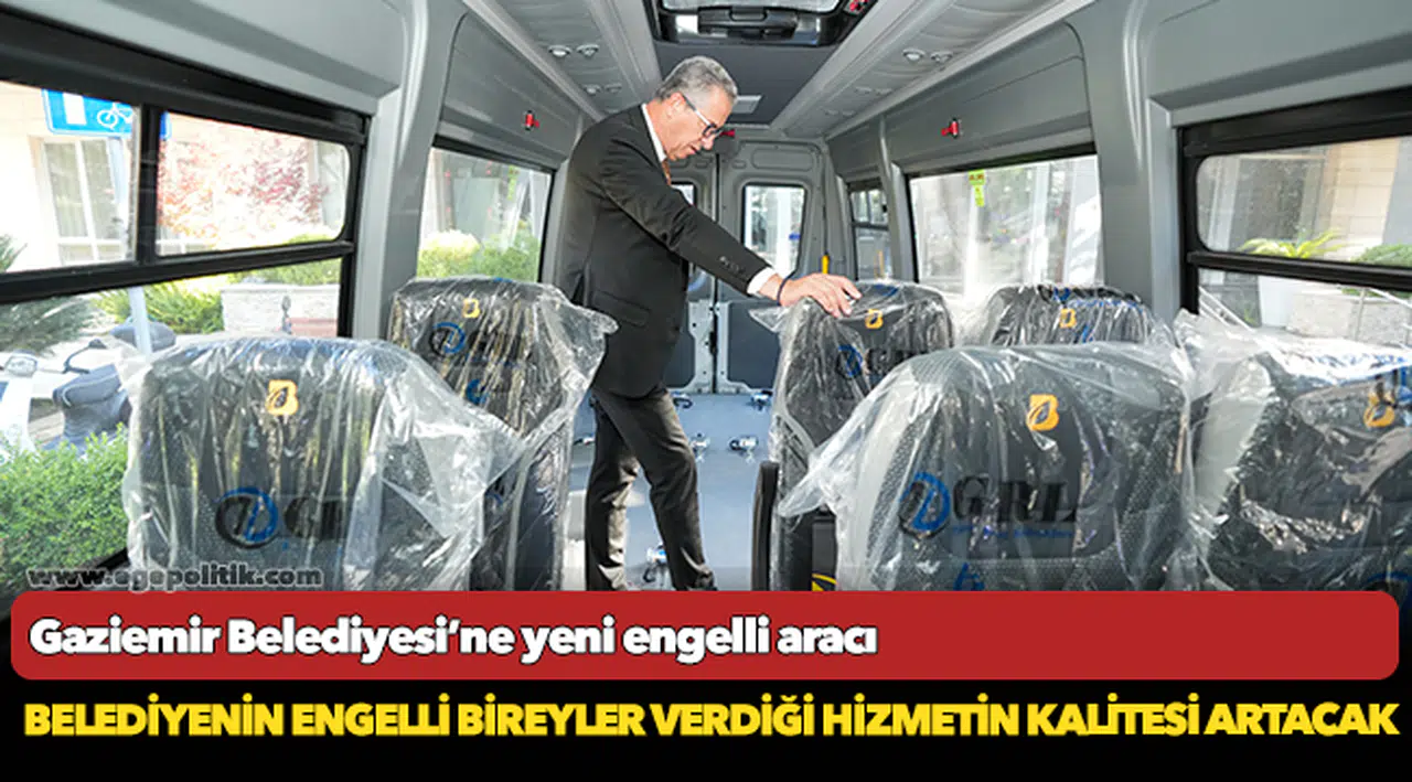 Gaziemir Belediyesi’ne yeni engelli aracı