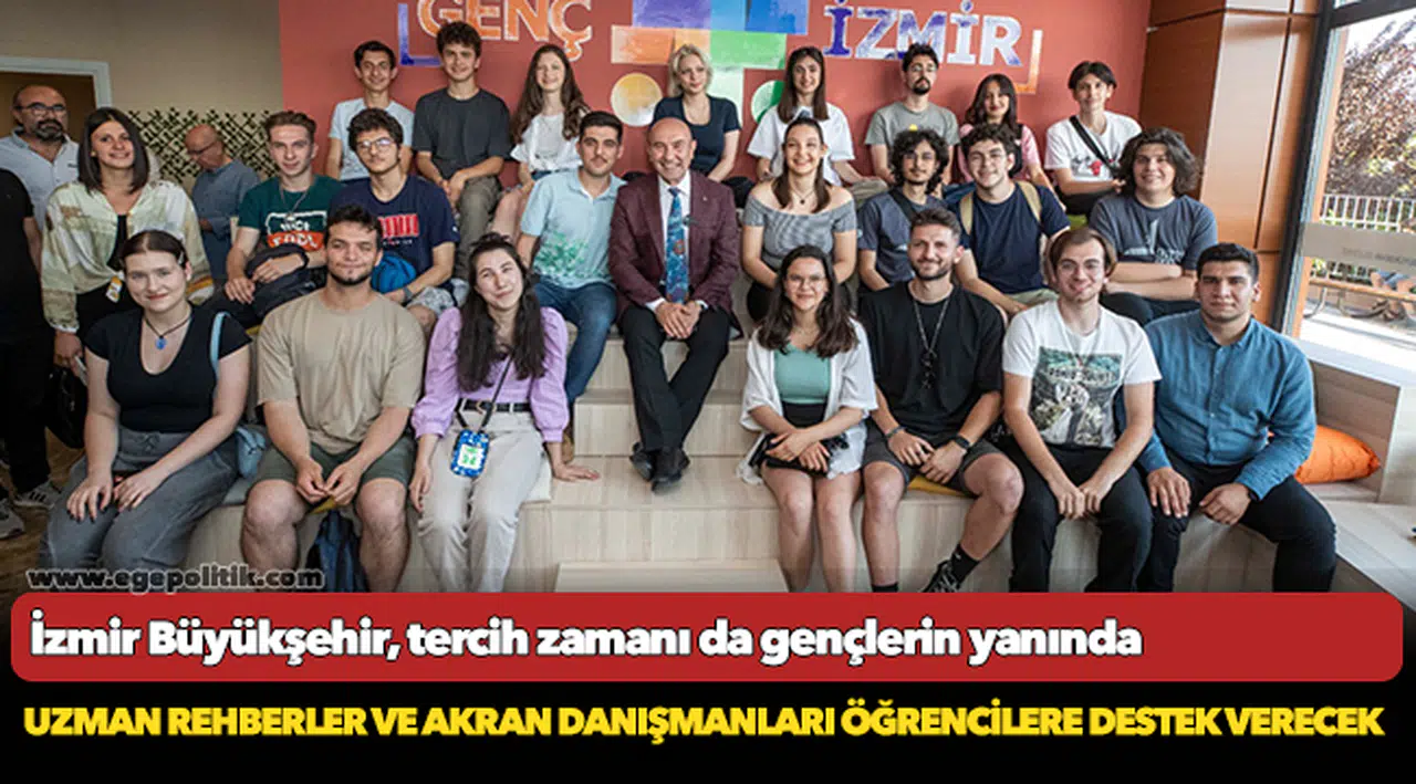 İzmir Büyükşehir, tercih zamanı da gençlerin yanında