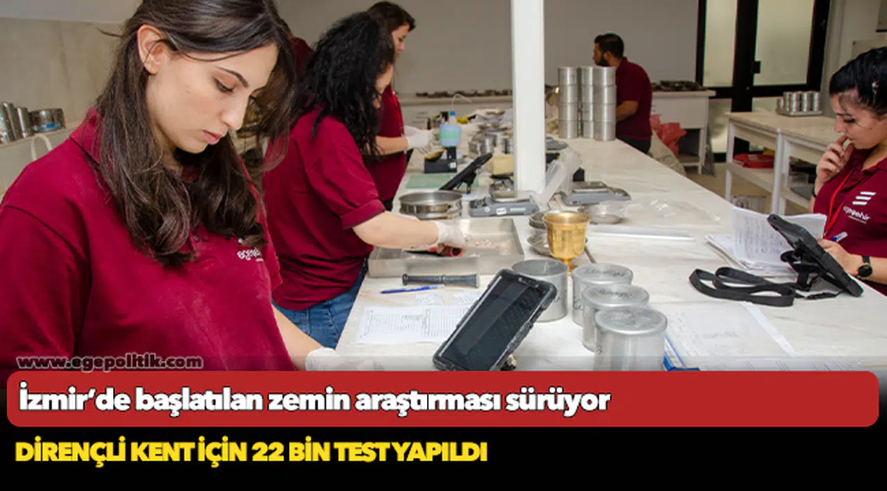 İzmir’de başlatılan zemin araştırması sürüyor