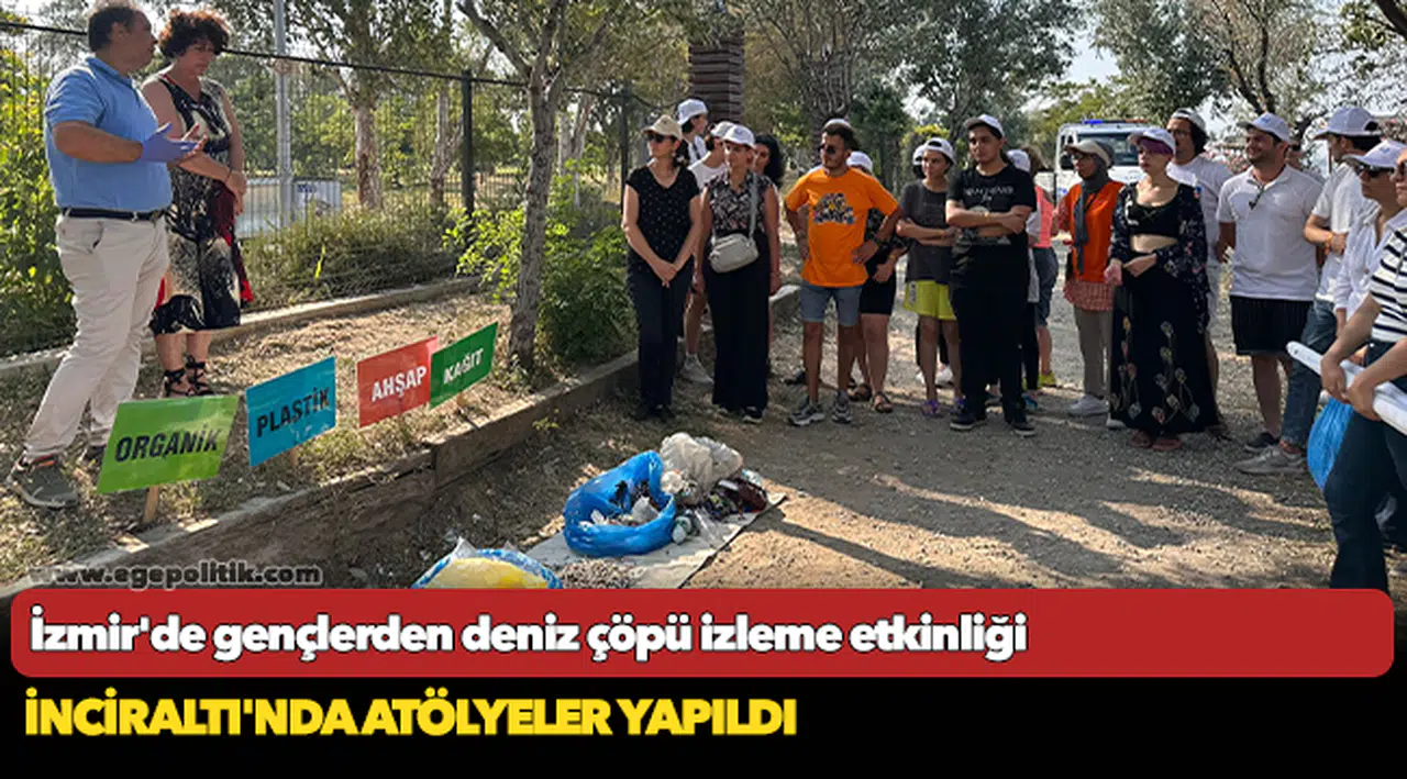 İzmir'de gençlerden deniz çöpü izleme etkinliği