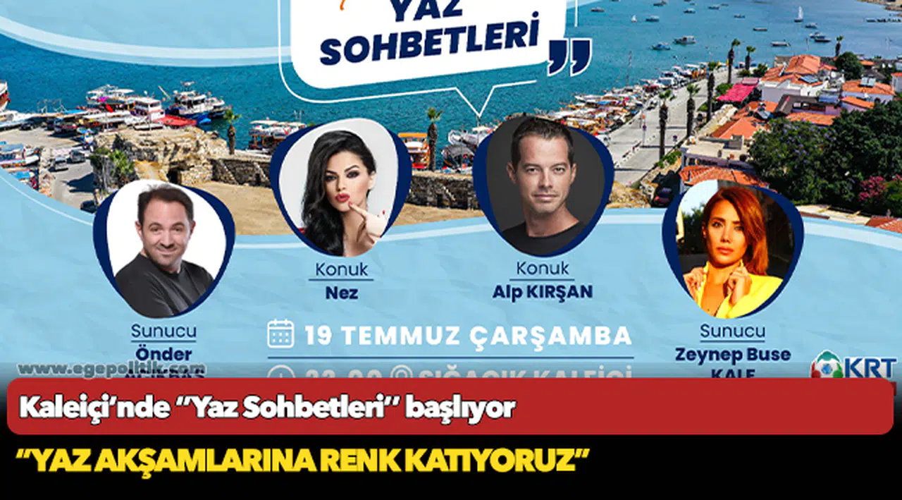 Kaleiçi’nde ‘’Yaz Sohbetleri’’ başlıyor