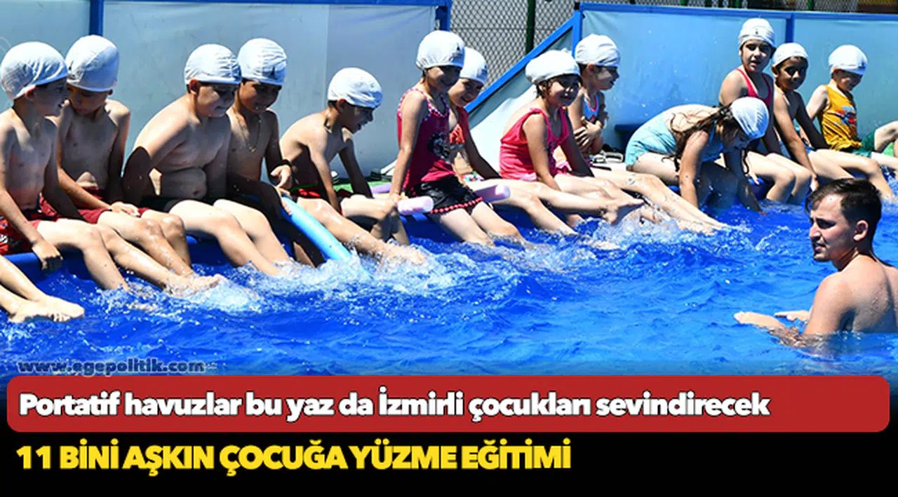 Portatif havuzlar bu yaz da İzmirli çocukları sevindirecek