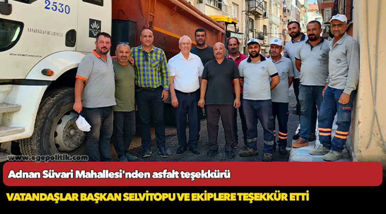 Adnan Süvari Mahallesi'nden asfalt teşekkürü