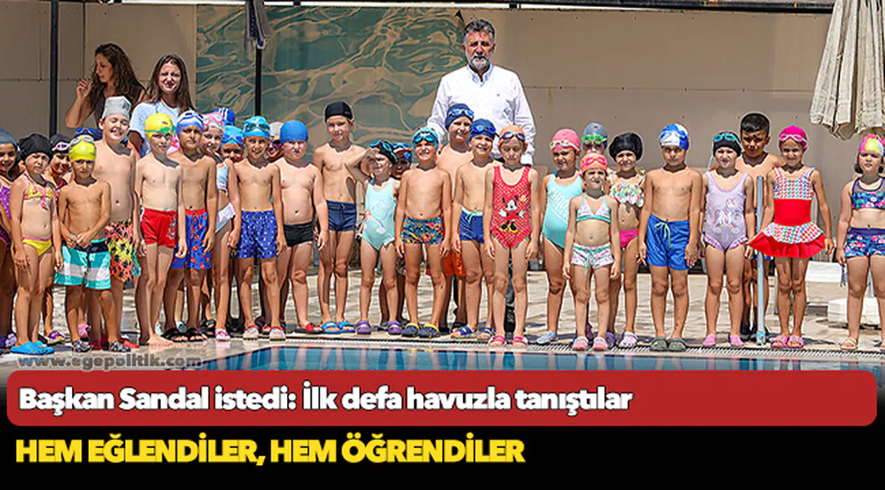 Başkan Sandal istedi:  İlk defa havuzla tanıştılar