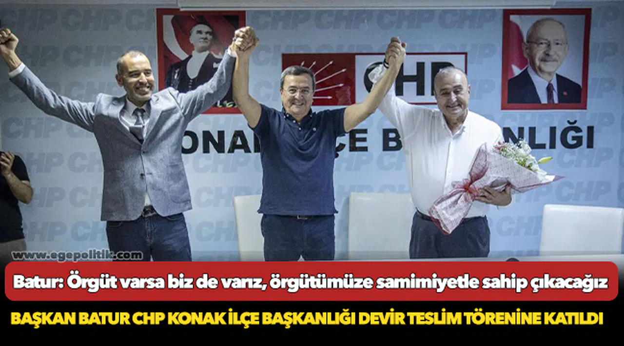 Batur: Örgüt varsa biz de varız, örgütümüze samimiyetle sahip çıkacağız