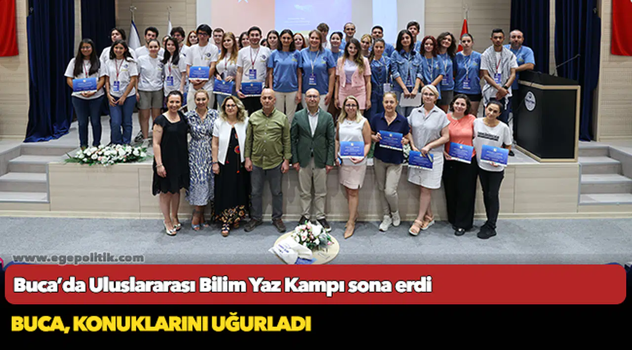 Buca’da Uluslararası Bilim Yaz Kampı sona erdi