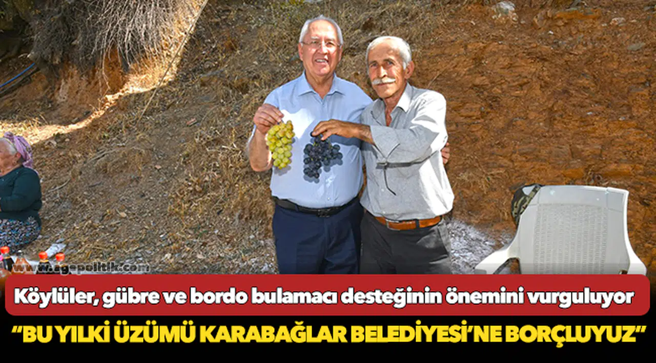 Buruk bir sevinç yaşayan köylüler, gübre ve bordo bulamacı desteğinin önemini vurguluyor