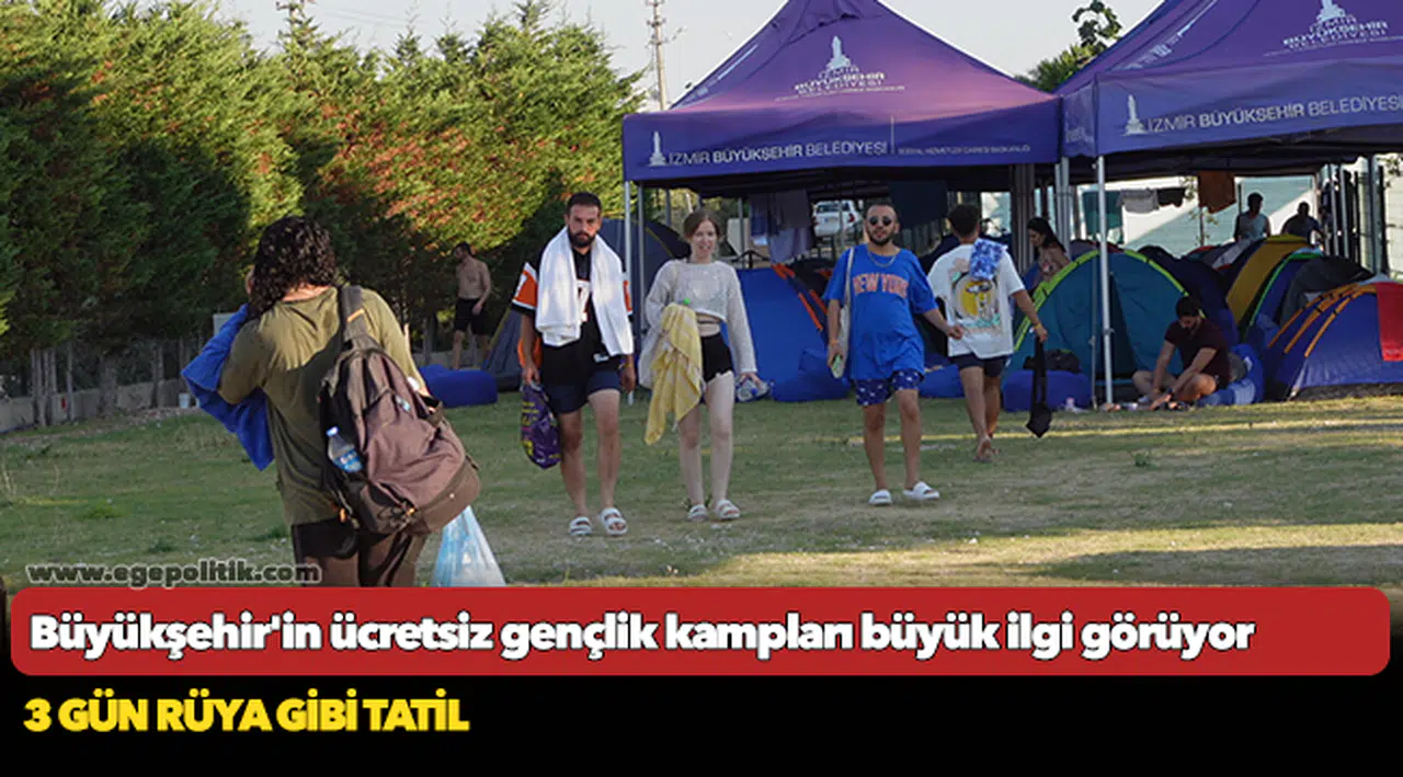 Büyükşehir'in ücretsiz gençlik kampları büyük ilgi görüyor