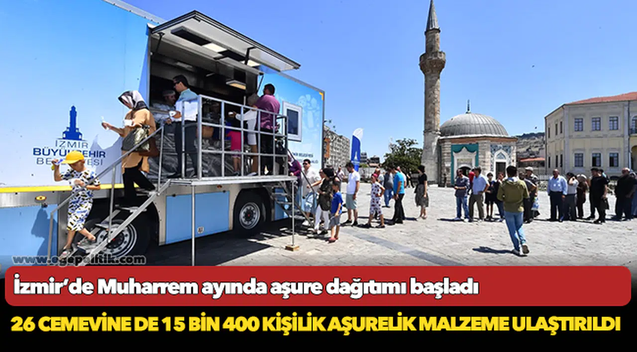 İzmir’de Muharrem ayında aşure dağıtımı başladı