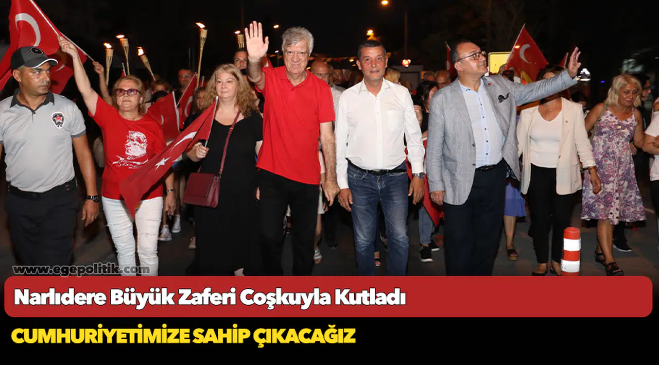 Narlıdere Büyük Zaferi Coşkuyla Kutladı