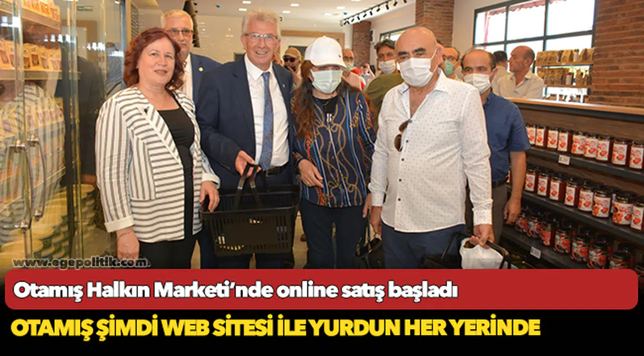 Otamış Halkın Marketi’nde online satış başladı