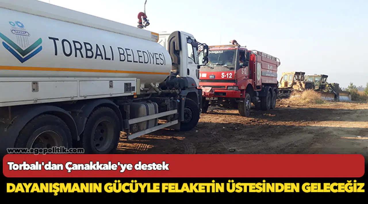 Torbalı’dan Çanakkale’ye dayanışma eli