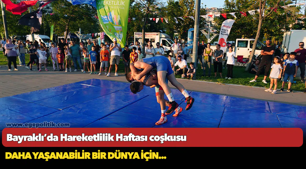 Bayraklı’da Hareketlilik Haftası coşkusu
