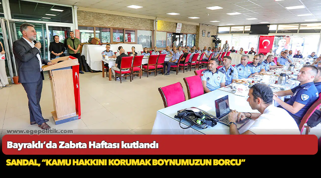 Bayraklı’da Zabıta Haftası kutlandı