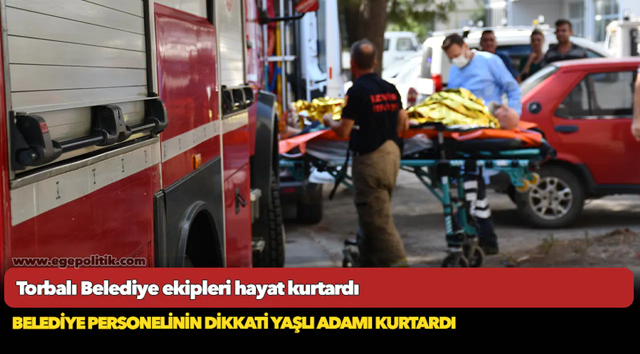 Belediye personelinin dikkati yaşlı adamı kurtardı