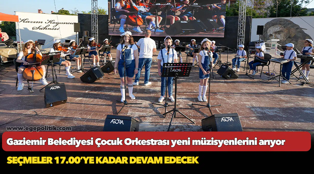 Gaziemir Belediyesi Çocuk Orkestrası yeni müzisyenlerini arıyor